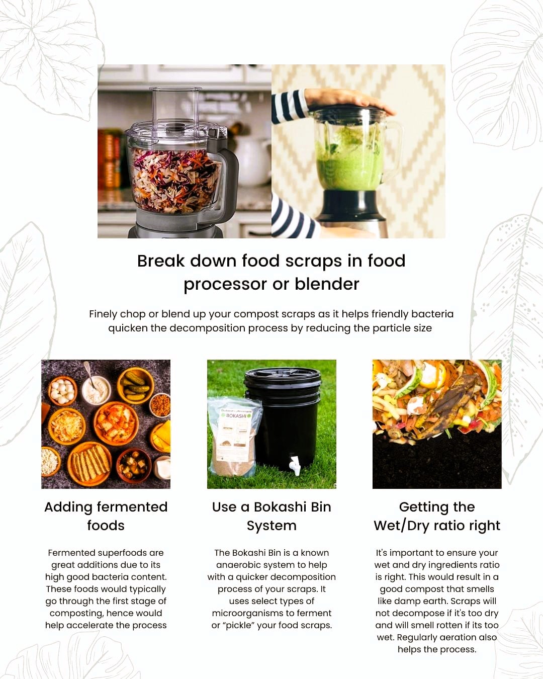 Break down food scraps for composting 2 730 1